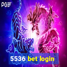 5536 bet login